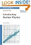 Introductory Nuclear Physics