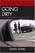 Going Dirty: The Art of Negative Campaigning