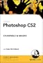 Photoshop CS2 Channels & Masks