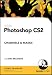 Books : Photoshop CS2 Channels & Masks