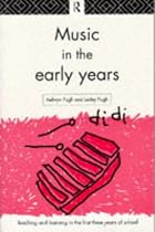 Music in the Early Years (Teaching & Learning in the Early Years)