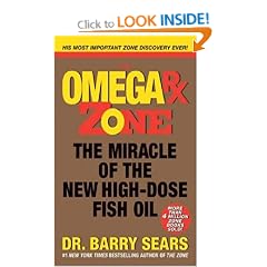 Omega Rx Zone: The Miracle of the New High-dose Fish Oil