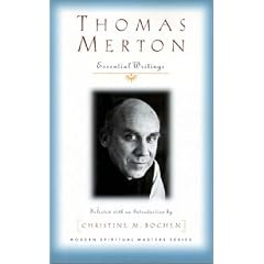 Thomas Merton: Essential Writings (Modern Spiritual Masters Series)