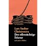 Der eifers�chtige Friseur: und andere Helden