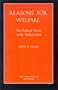 Reasons for Welfare: The Political Theory of the Welfare State (Studies in Moral, Political, & Legal Philosophy)