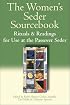 The Women's Seder Sourcebook: Rituals and Readings for Use at the Passover Seder