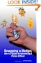 Snagging A Badge; The Real Guide To Becoming A Police Officer