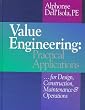 Value Engineering: Practical Applications...for Design, Construction, Maintenance and Operations (RSMeans)