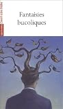Fantaisies bucoliques