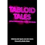 Tabloid Tales: Global Debates Over Media Standards (Critical Media Studies: Institutions, Politics, and Culture)