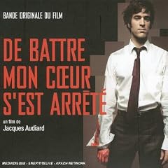 De Battre Mon Coeur S'est Arrete Sountracks