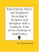 Book Regeneration Stated and Explained According to Scripture and Antiquity with a Summary View of the Doctrine of Justification