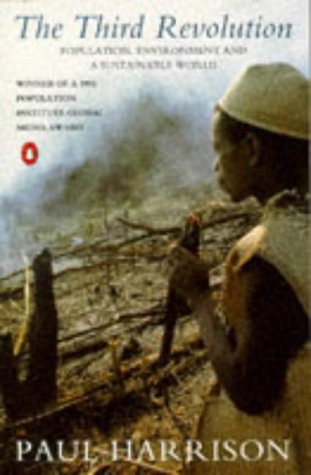 The Third Revolution: Population, Environment, and a Sustainable World (Penguin politics) under General in The Books Store