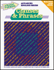 Clauses & Phrases (Advanced Straight Forward English Series)