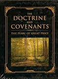 The Doctrine and Covenants Family Heritage Edition