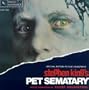 Pet Sematary: Original Motion Picture Soundtrack
