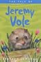 The Tale of Jeremy Vole: The First Riverbank Story