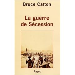 La Guerre de S�cession