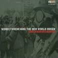 Monkey Wrenching the New World Order