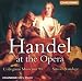 Classical Music : Handel at the Opera