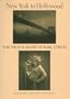 New York to Hollywood: The Photography of Karl Struss
