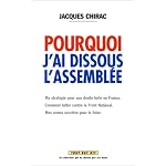 Jacques Chirac : "Pourquoi j'ai dissous l'Assembl?e" book cover