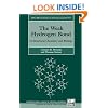 The Weak Hydrogen Bond: In Structural Chemistry and Biology (International Union of Crystallography Monographs on Crystallography)