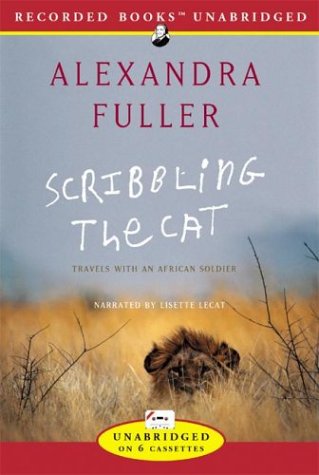 City Travel Guides Discounted  Books : Scribbling the Cat: Travels with an African Soldier
