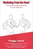 cover of Marketing from the Heart: A Guide to Cause Related Marketing for the Small Business