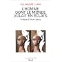 L'homme dont le monde volait en �clats