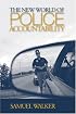 The New World of Police Accountability