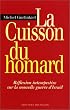 La Cuisson du Homard : R�flexion intempestive sur la nouvelle guerre d'Isra�l