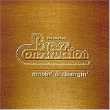 Movin' and Changin': the Best of Brass Construction