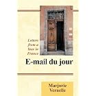 Click here to buy E-Mail du jour by Marjorie Vernelle.