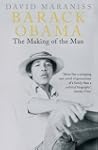 Barack Obama: The Making of the Man