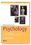  Research in Psychology: A Practical Guide to Methods and Statistics