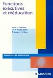 Fonctions exécutives et rééducation