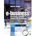 E-Business: Information Systems Planning and Development... by  Andrew Deegan and Michael Macdonnell