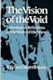 The Vision of the Void: Theological Reflections on the Works of Elie Wiesel