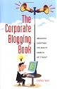 The Corporate Blogging Book