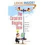 The Corporate Blogging Book