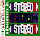 Adventures in Stereo (+1 Bonus Track)