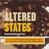 Altered States: Distorted Dance And Remix Rock