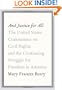And Justice for All: The United States Commission on Civil Rights and the Continuing Struggle for Freedom in America