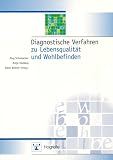 Produkt-Bild: Diagnostische Verfahren zu Lebensqualit&auml;t und Wohlbefinden