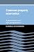 Common Property Economics: A General Theory and Land Use Applications