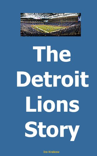 The Detroit Lions Story