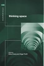 Thinking Space (Critical Geographies)