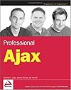 Professional Ajax (Programmer to Programmer)