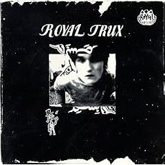 Royal Trux (First)